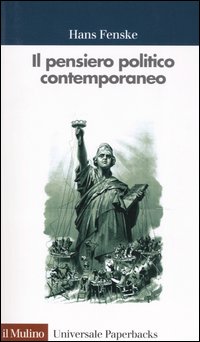 Libro pensiero politico contemporaneo di Hans Fenske - ean 9788815098061 - Il Mulino