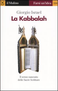Libro kabbalah di Giorgio Israel - ean 9788815098573 - Il Mulino