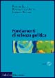 Libro Fondamenti di scienza politica di Maurizio Cotta; Donatella Della Porta; Leonardo Morlino - ean 9788815102218 - Il Mulino