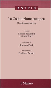 Libro Costituzione europea. Un primo commento di  - ean 9788815102782 - Il Mulino