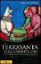 Libro In Terrasanta. Pellegrini italiani dal Medioevo e prima età moderna di Franco Cardini - ean 9788815104960 - Il Mulino