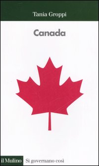 Libro Canada di Tania Groppi - ean 9788815105134 - Il Mulino