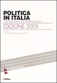 Libro Politica in Italia. I fatti dell'anno e le interpretazioni (2005) di  - ean 9788815106315 - Il Mulino