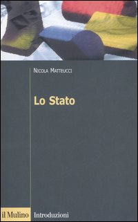 Libro Stato di Nicola Matteucci - ean 9788815107152 - Il Mulino