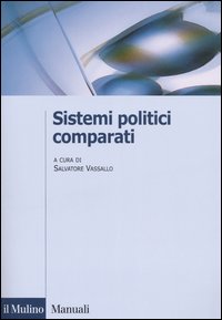 Libro Sistemi politici comparati di  - ean 9788815107855 - Il Mulino