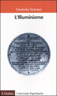 Libro illuminismo di Dorinda Outram - ean 9788815109613 - Il Mulino