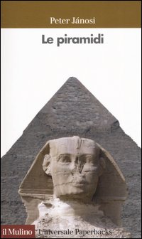 Libro piramidi di Peter Jánosi - ean 9788815109620 - Il Mulino