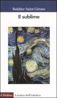 Libro sublime di Baldine Saint Girons - ean 9788815110848 - Il Mulino