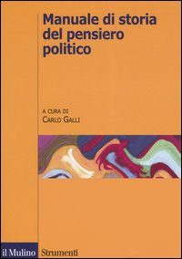 Libro Manuale di storia del pensiero politico di  - ean 9788815113771 - Il Mulino