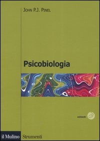 Libro Psicobiologia di John P. J. Pinel - ean 9788815113801 - Il Mulino