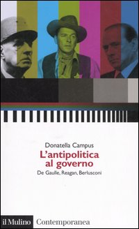 Libro antipolitica al governo. De Gaulle