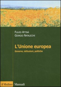 Libro Unione Europea. Governo