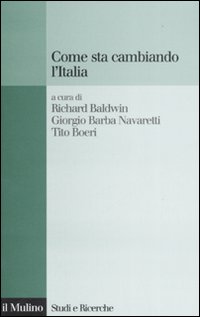 Libro Come sta cambiando l'Italia di  - ean 9788815120496 - Il Mulino