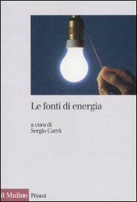 Libro fonti di energia di  - ean 9788815124159 - Il Mulino