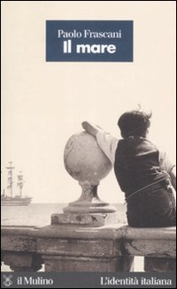 Libro mare di Paolo Frascani - ean 9788815124685 - Il Mulino