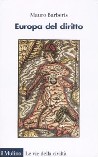 Libro Europa del diritto di Mauro Barberis - ean 9788815126870 - Il Mulino