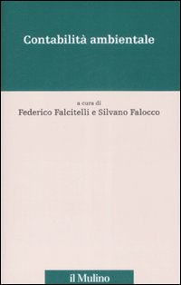Libro Contabilità ambientale. L'ambiente nei conti