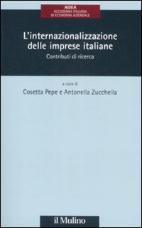 Libro internazionalizzazione delle imprese italiane. Contributi di ricerca di  - ean 9788815127723 - Il Mulino