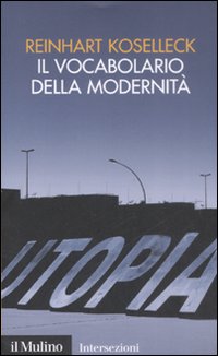 Libro vocabolario della modernità. Progresso