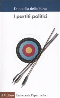 Libro partiti politici di Donatella Della Porta - ean 9788815130884 - Il Mulino