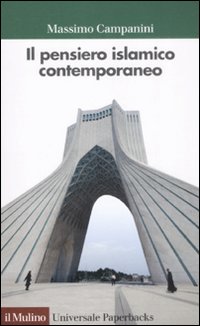 Libro pensiero islamico contemporaneo di Massimo Campanini - ean 9788815131294 - Il Mulino