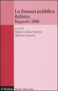 Libro finanza pubblica italiana. Rapporto 2009 di  - ean 9788815131478 - Il Mulino