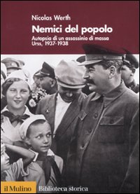 Libro Nemici del popolo. Autopsia di un assassinio di massa. Urss