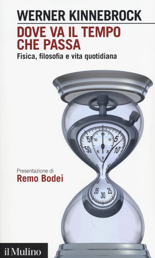 Libro Dove va il tempo che passa. Fisica