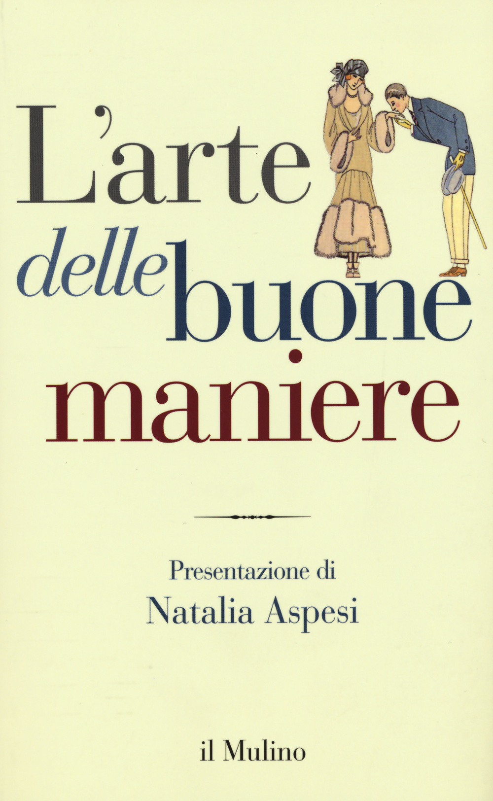 Libro arte delle buone maniere di  - ean 9788815259813 - Il Mulino
