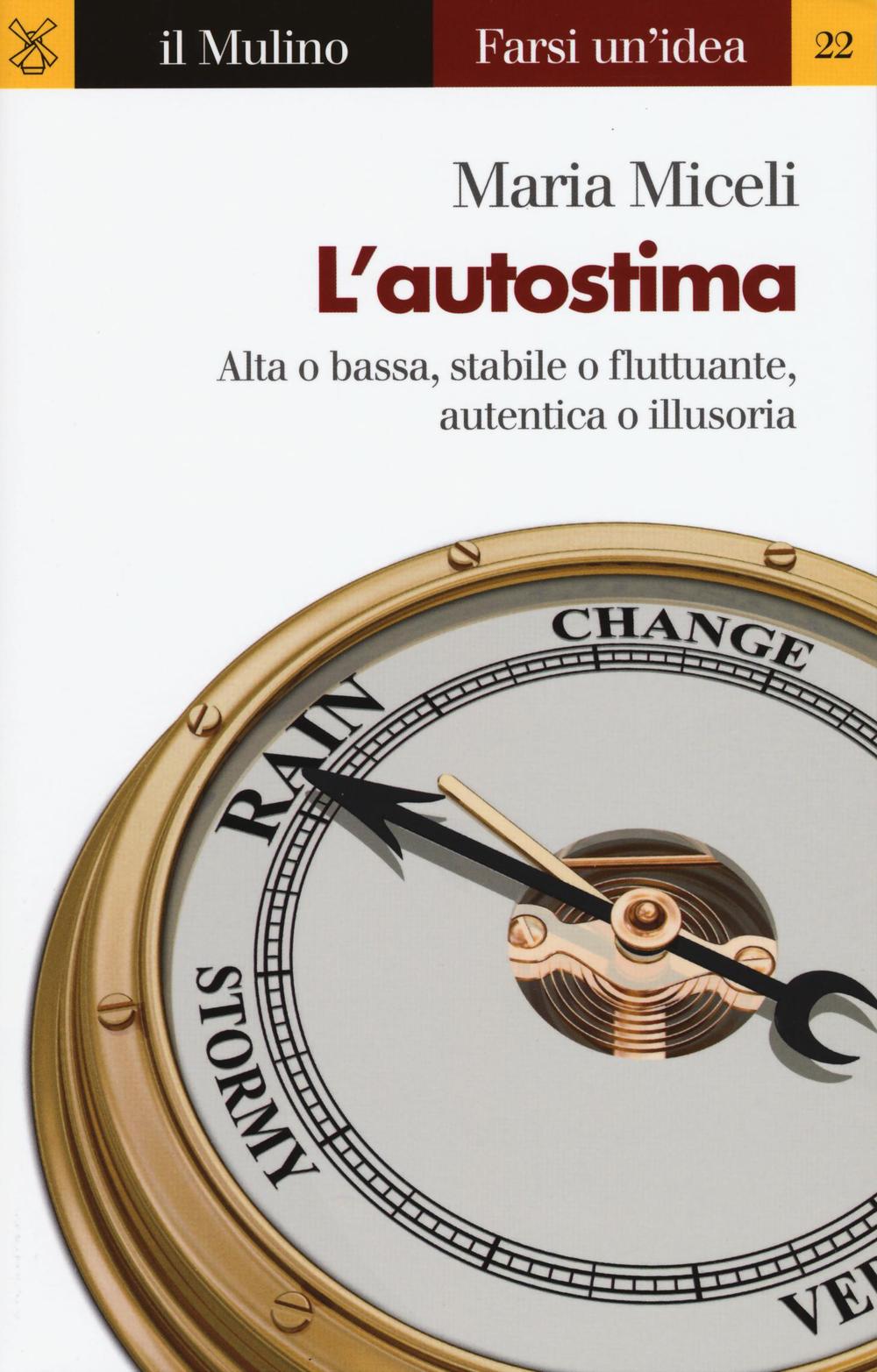 Libro autostima. Alta o bassa