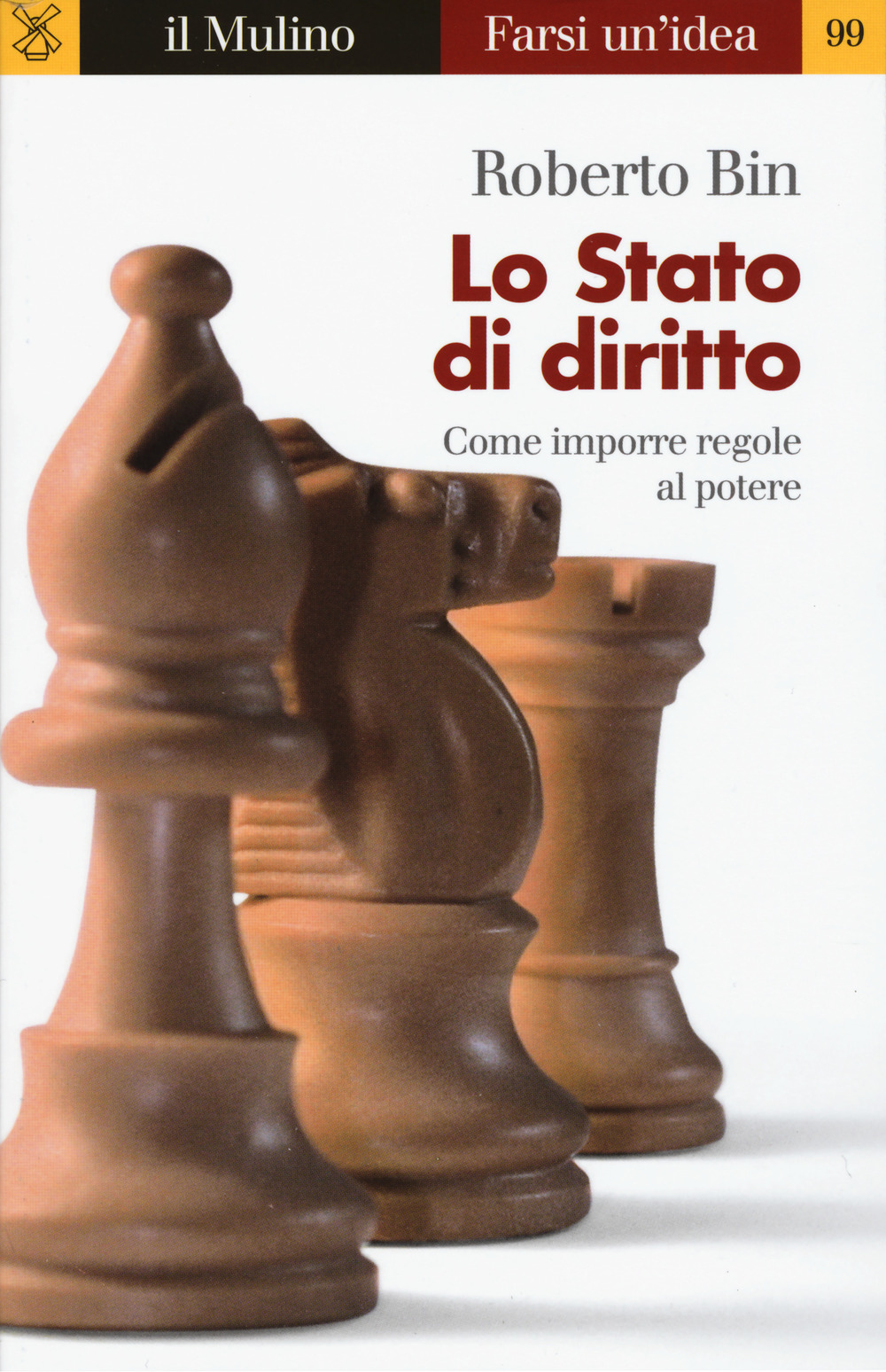 Libro Stato di diritto di Roberto Bin - ean 9788815270788 - Il Mulino