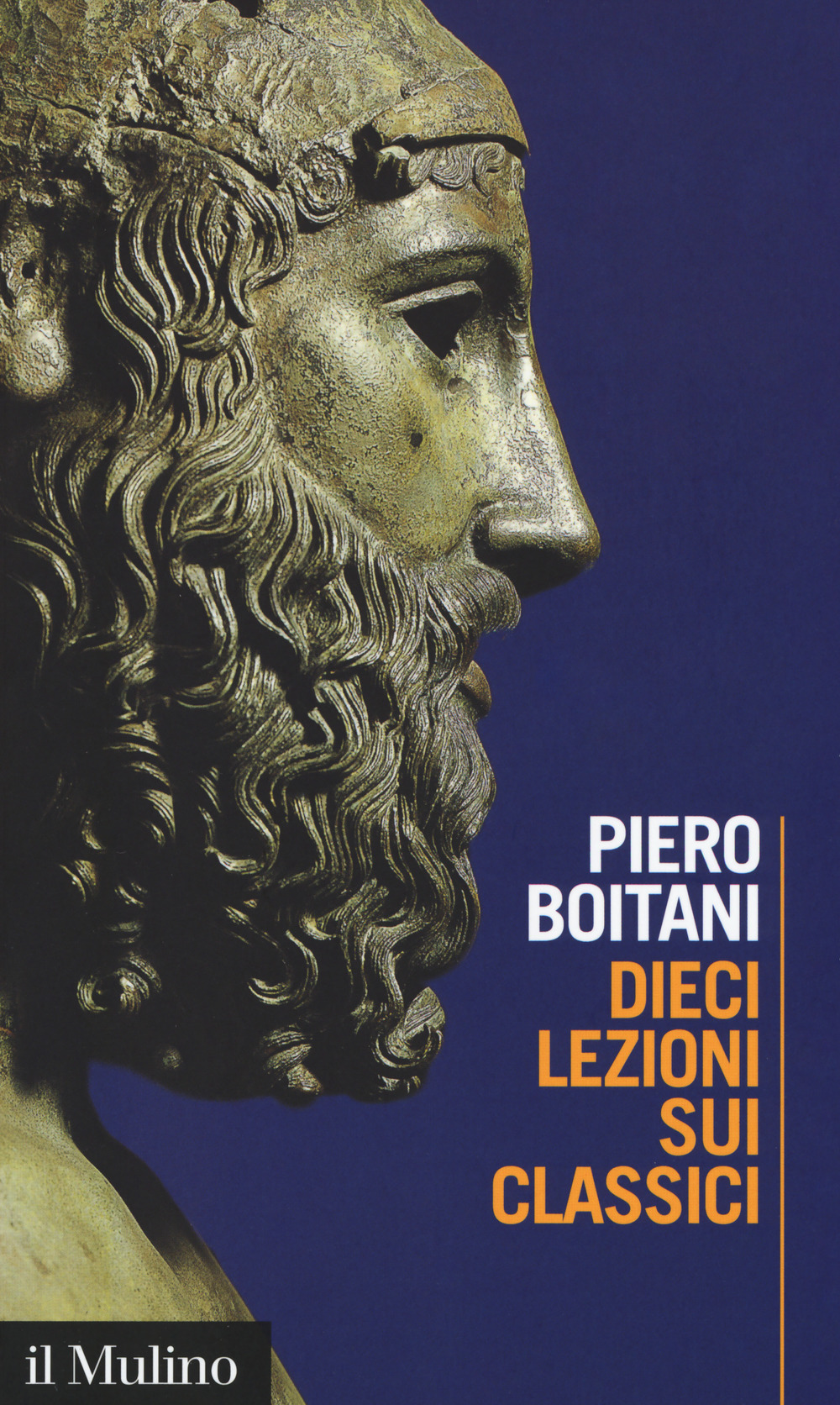 Libro Dieci lezioni sui classici di Piero Boitani - ean 9788815273659 - Il Mulino