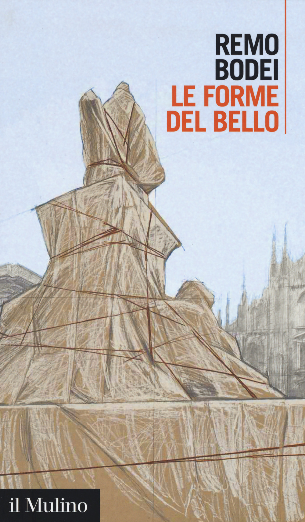 Libro forme del bello di Remo Bodei - ean 9788815273802 - Il Mulino