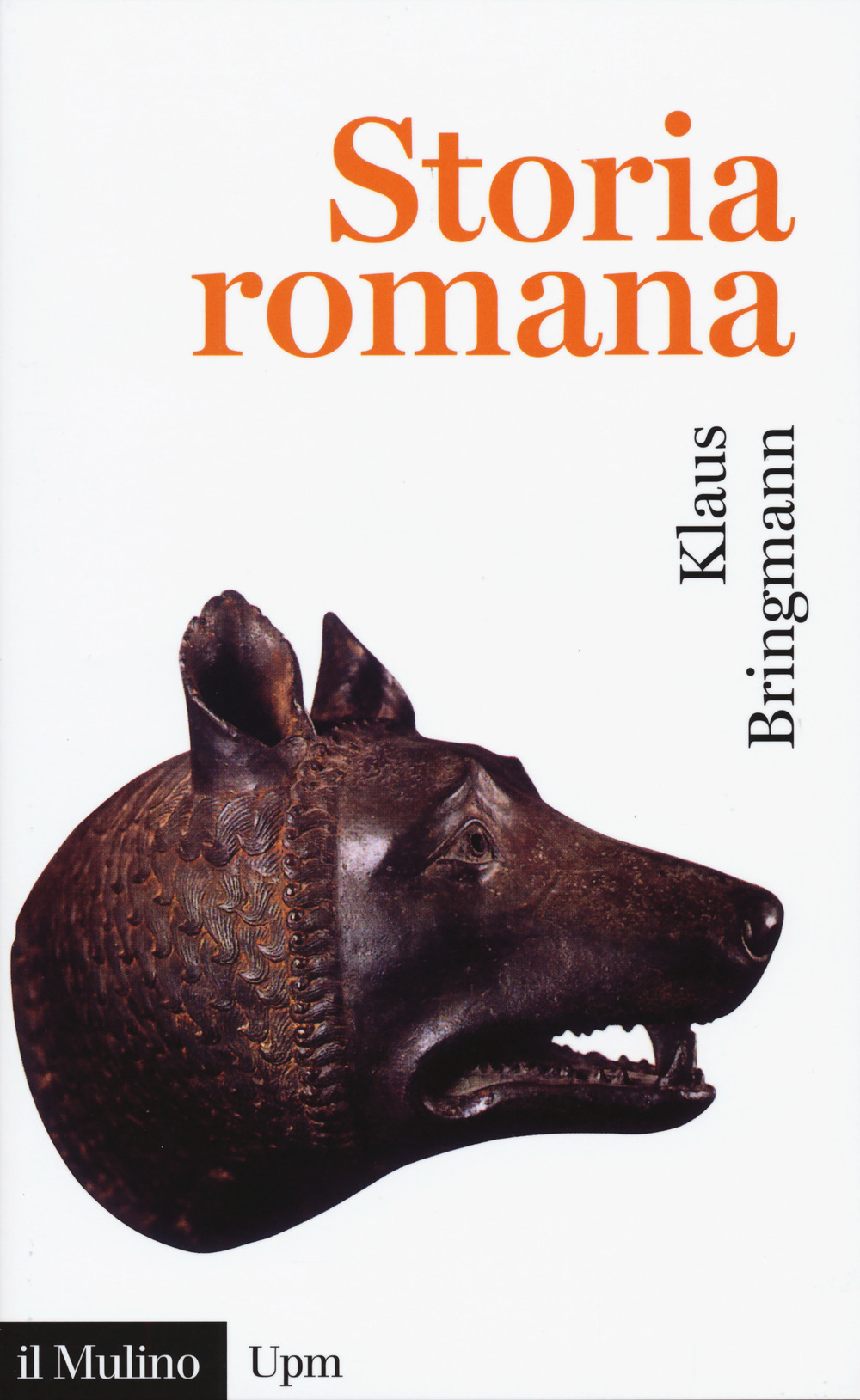 Libro Storia romana. Dalle origini alla tarda antichità di Klaus Bringmann - ean 9788815275608 - Il Mulino