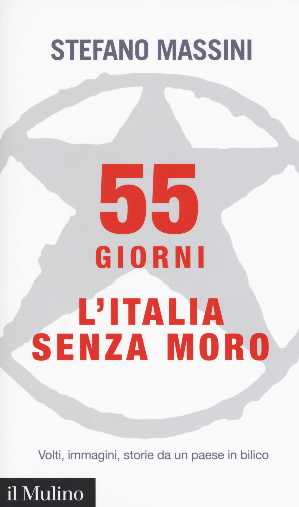 Libro 55 giorni. L'Italia senza Moro. Volti