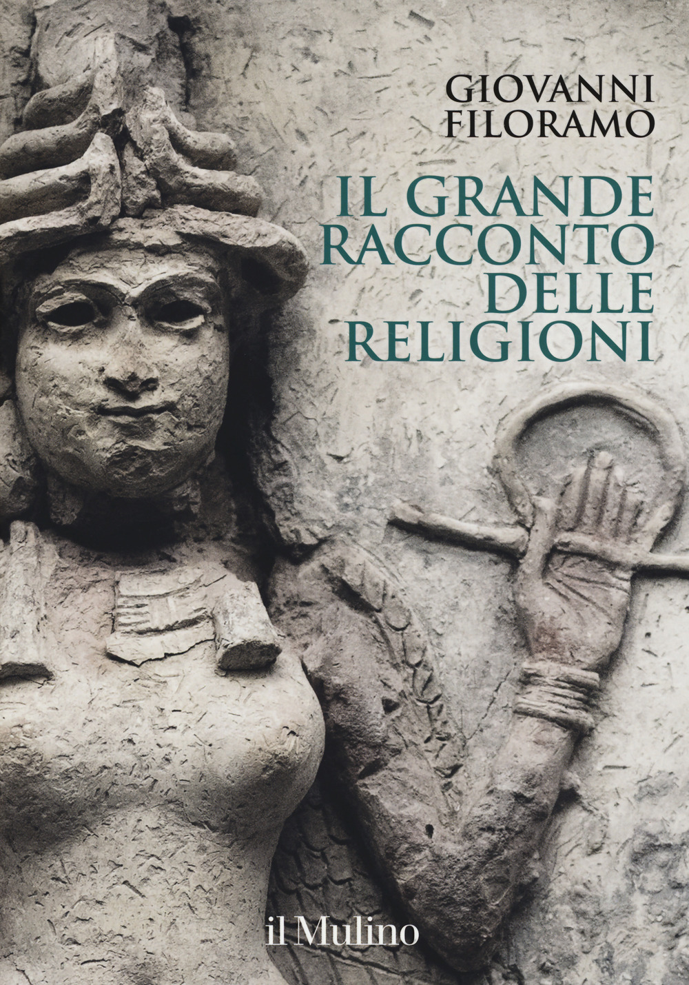 Libro grande racconto delle religioni di Giovanni Filoramo - ean 9788815279668 - Il Mulino