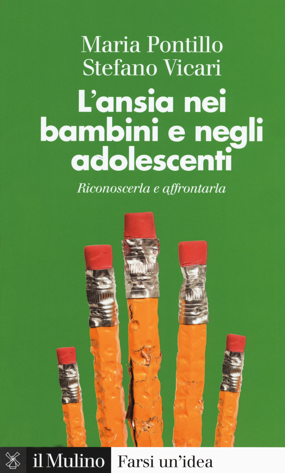 Libro ansia nei bambini e negli adolescenti. Riconoscerla e affrontarla di Stefano Vicari; Maria Pontillo - ean 9788815286758 - Il Mulino