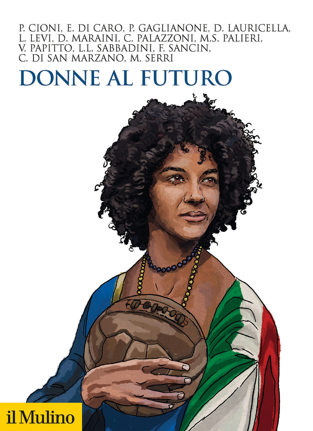 Libro Donne al futuro di  - ean 9788815291219 - Il Mulino