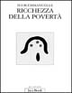 Libro Ricchezza della povertà di Emmanuelle (suor) - ean 9788816303911 - Jaca Book
