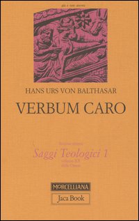 Libro Saggi teologici di Hans Urs von Balthasar - ean 9788816304154 - Jaca Book