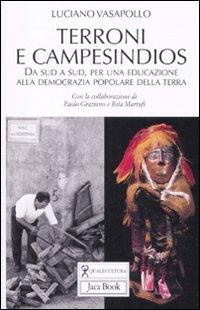 Libro Terroni e campesindios. Da sud a sud