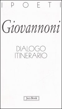 Libro Dialogo itinerario di Patrizia Giovannoni - ean 9788816520301 - Jaca Book