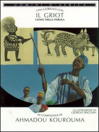 Libro giornata con... Il Griot uomo della parola in compagnia di Ahmadou Kourouma di Ahmadou Kourouma - ean 9788816571471 - Jaca Book
