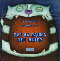 Libro Chi ha paura del buio? di Nadia Bulgarelli; Alessandro Gigli - ean 9788816573482 - Jaca Book