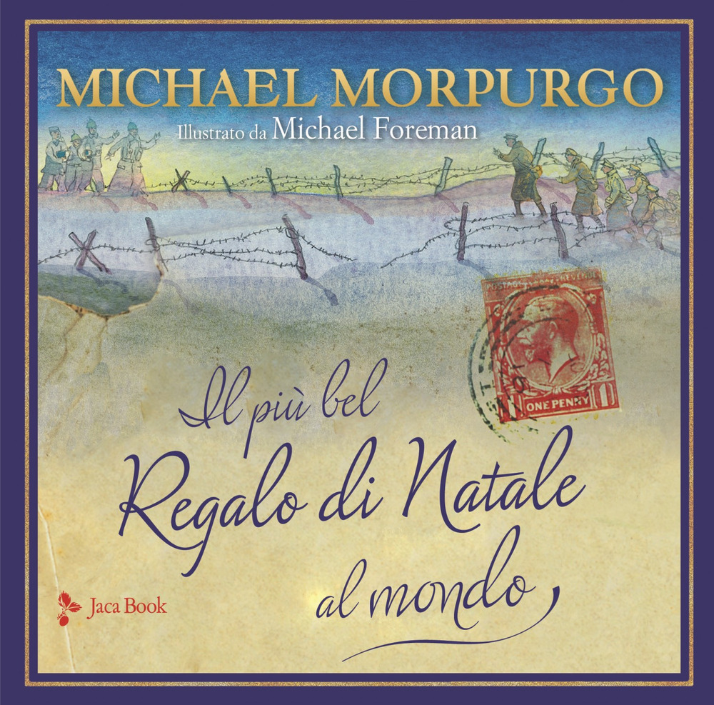 Libro più bel regalo di Natale al mondo di Michael Morpurgo - ean 9788816575271 - Jaca Book