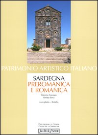 Libro Sardegna preromanica e romanica di Roberto Coroneo; Renata Serra - ean 9788816603271 - Jaca Book