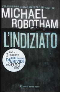 Libro indiziato di Michael Robotham - ean 9788817001960 - Rizzoli