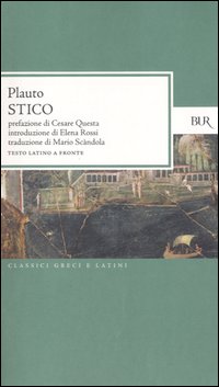 Libro Stico. Testo latino a fronte di T. Maccio Plauto - ean 9788817004947 - Rizzoli