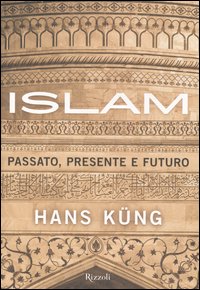 Libro Islam. Passato