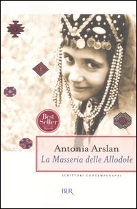 Libro masseria delle allodole di Antonia Arslan - ean 9788817008389 - Rizzoli